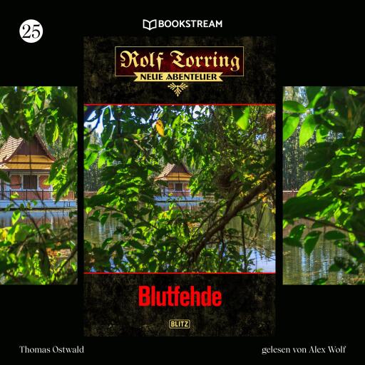Portada del audiolibro «Rolf Torring - Neue Abenteuer, Folge 25: Blutfehde», de Thomas Ostwald