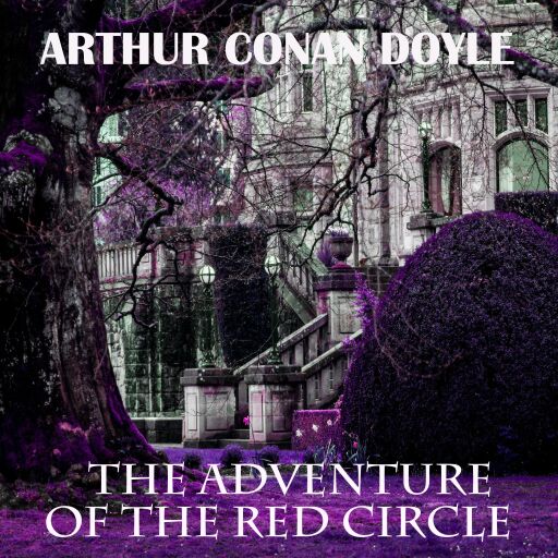 Portada del libro «The Adventure of the Red Circle», de Arthur Conan Doyle