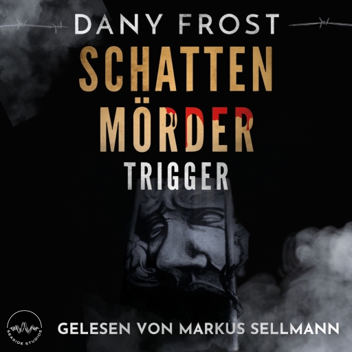 Portada del audiolibro «Schattenmörder», de Dany Frost