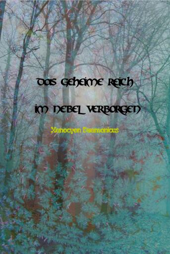 Portada del libro «Das geheime Reich im Nebel verborgen», de Xenocyon Daemonicus