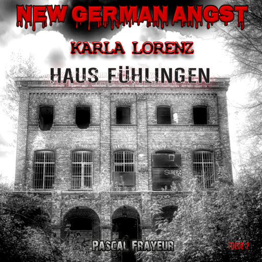 Portada del audiolibro «Haus Fühlingen», de Pascal Frayeur