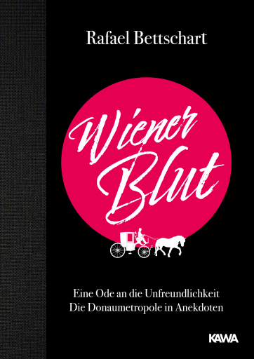 Portada del libro «Wiener Blut», de Rafael Bettschart