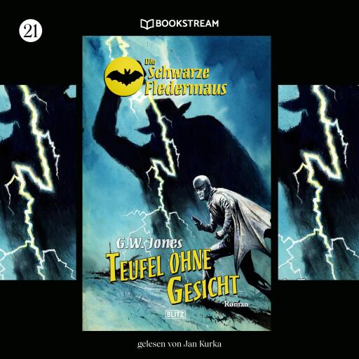 Portada del audiolibro «Die Schwarze Fledermaus, Folge 21: Teufel ohne Gesicht», de G. W. Jones