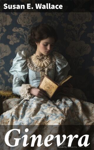 Portada del libro «Ginevra», de Susan E. Wallace