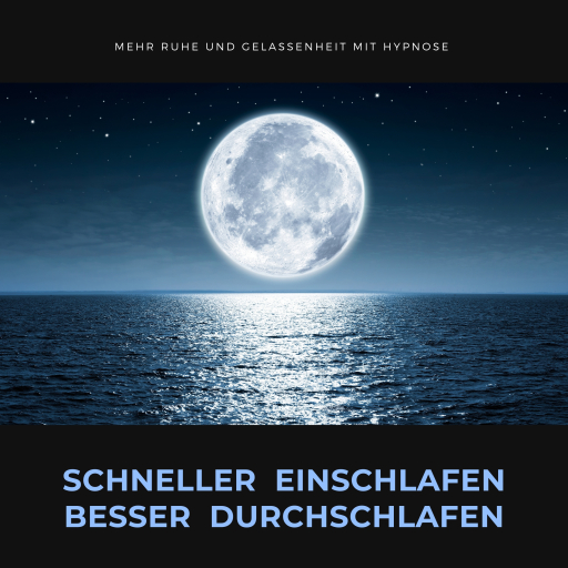 Schneller einschlafen, besser durchschlafen: Mehr Ruhe und Gelassenheit durch Hypnose