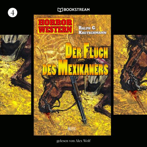Horror Western, Folge 4: Der Fluch des Mexikaners