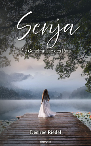 Portada del libro «Senja – Die Geheimnisse des Rats», de Désirée Riedel