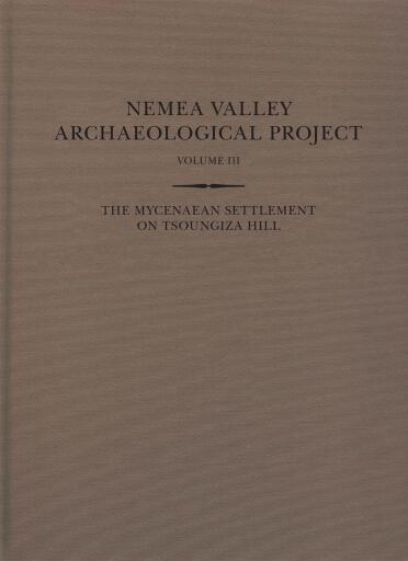 The Mycenaean Settlement on Tsoungiza Hill