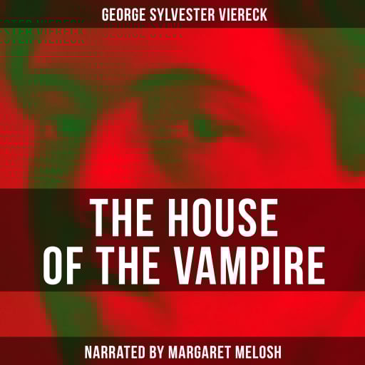 The House of the Vampire