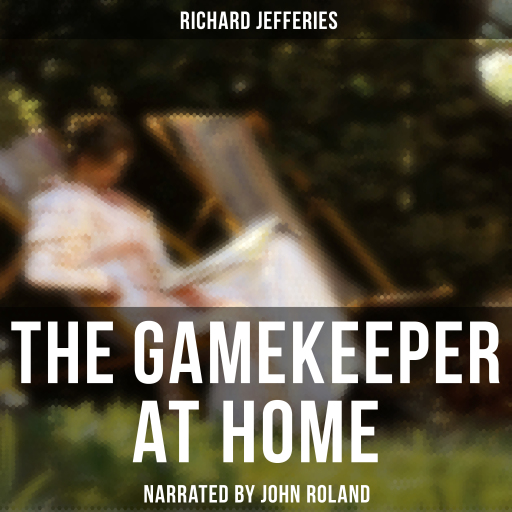 The Gamekeeper at Home