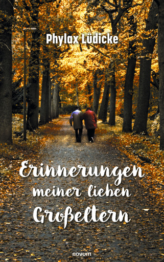 Portada del libro «Erinnerungen meiner lieben Großeltern», de Phylax Lüdicke