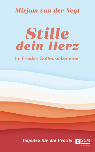 Portada del libro «Stille dein Herz», de Mirjam van der Vegt