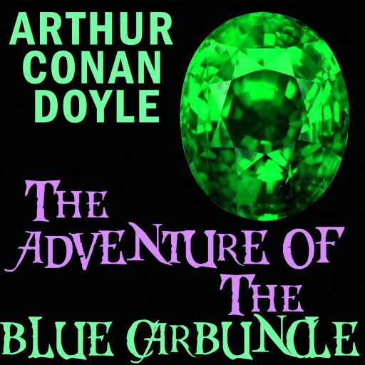 Portada del audiolibro «The Adventure of the Blue Carbuncle», de Arthur Conan Doyle