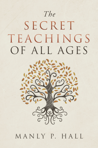 The Secret Teachings of All Ages