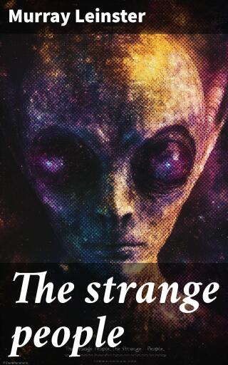 The strange people