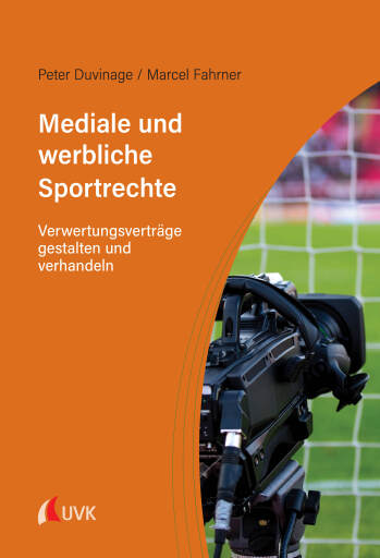 Mediale und werbliche Sportrechte