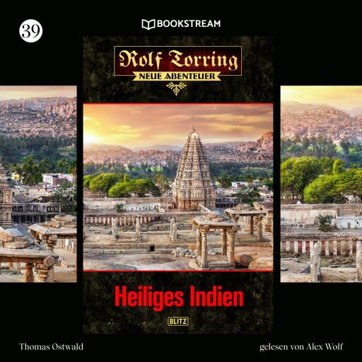 Portada del audiolibro «Rolf Torring - Neue Abenteuer, Folge 39: Heiliges Indien», de Thomas Ostwald