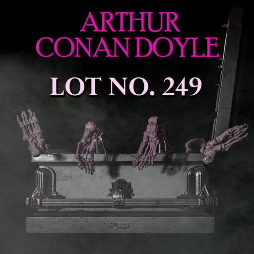 Portada del audiolibro «Lot No. 249», de Arthur Conan Doyle