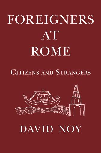 Portada del libro «Foreigners at Rome», de David Noy