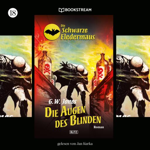 Portada del audiolibro «Die Schwarze Fledermaus, Folge 18: Die Augen des Blinden», de G. W. Jones