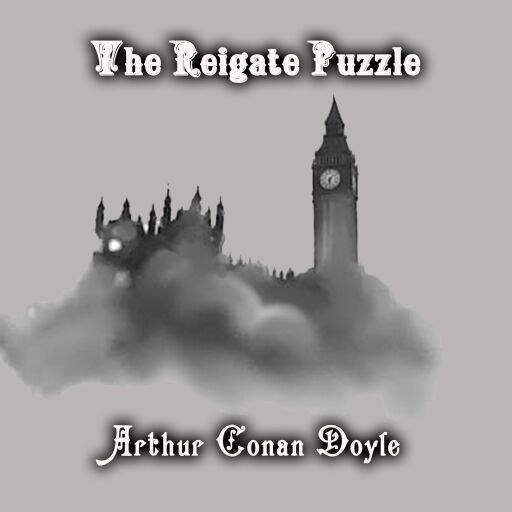 Portada del audiolibro «The Reigate Puzzle», de Arthur Conan Doyle