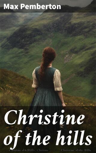 Christine of the hills