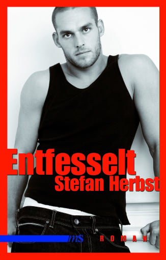 Portada del libro «Entfesselt», de Stefan Herbst