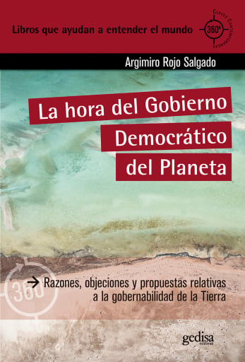 La hora del Gobierno Democrático del Planeta