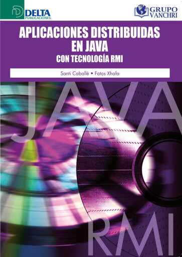 Portada del libro «Aplicaciones Distribuidas En Java Con Tecnología RMI», de Santi Caballe