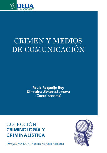 Portada del libro «Crimen Y Medios De Comunicación», de Rafael Hernandez Lopez