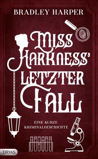 Miss Harkness' letzer Fall