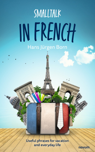 Portada del libro «Smalltalk in French», de Hans Jürgen Born