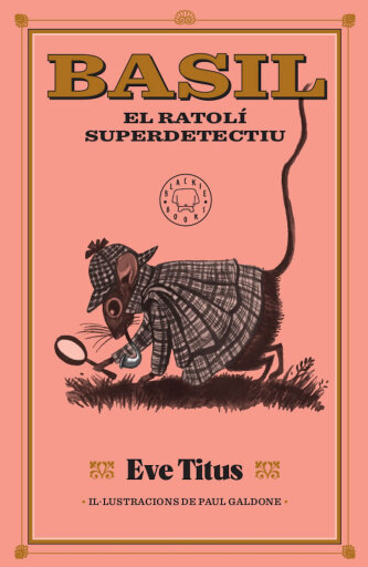 Portada del libro «Basil, el ratolí superdetectiu», de Eve Titus