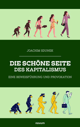 Portada del libro «Die schöne Seite des Kapitalismus», de Joachim Sdunek