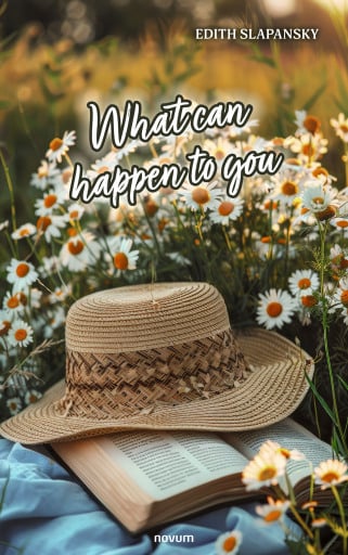 Portada del libro «What can happen to you», de Edith Slapansky