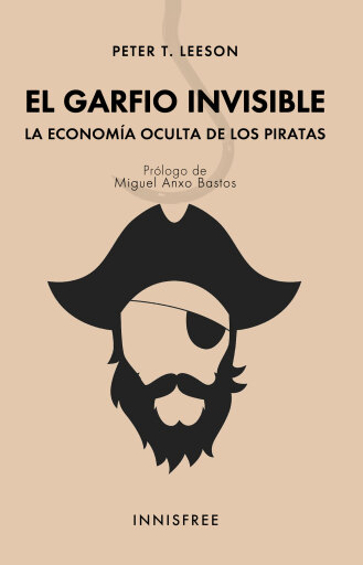 Portada del libro «El garfio invisible», de Leeson Peter T.