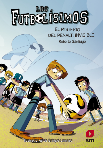 Los Futbolísimos 7. El misterio del penalti imposible