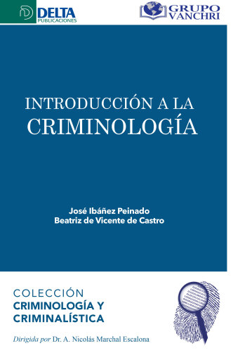 Portada del libro «Introducción A La Criminología», de José Ibañez Peinado