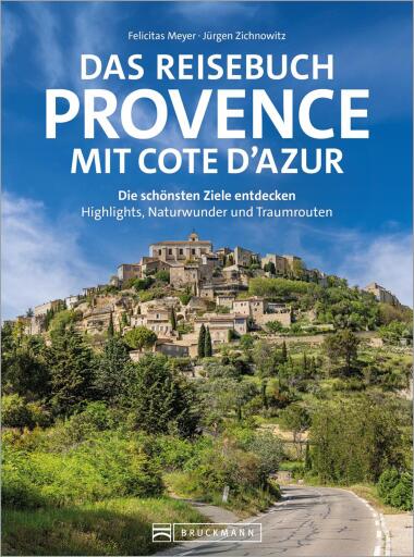 Das Reisebuch Provence mit Cote d'Azur