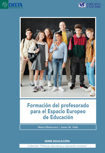 Portada del libro «Formación Del Profesorado Para El Espacio Europeo De Educación», de María Matarranz