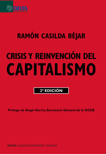 Portada del libro «Crisis Y Reinvención Del Capitalismo», de Armando López Salinas