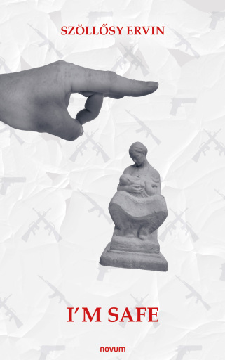 Portada del libro «I'm safe», de Szöllősy Ervin