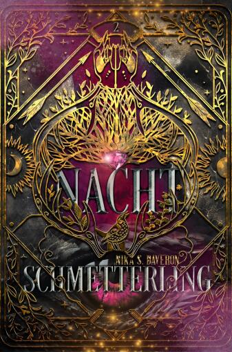 Portada del libro «Nachtschmetterling: Knisternde Dark Fantasy Romance (Ashitara-Chroniken 2)», de Nika S. Daveron