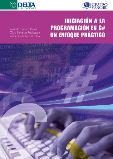 Portada del libro «Iniciación A La Programación En C# Un Enfoque Práctico», de Yolanda Cerezo