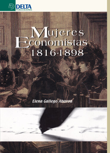 Portada del libro «Mujeres economistas 1816-1898», de Gallego Abaroa Elena