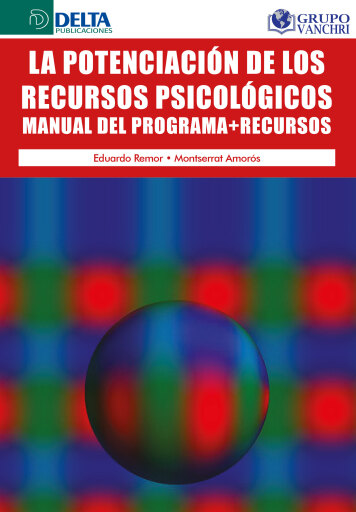 Portada del libro «La Potenciación De Los Recursos Psicológicos», de Eduardo Remor