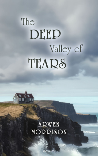 Portada del libro «The Deep Valley of Tears», de Arwen Morrison
