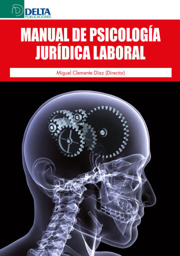 Portada del libro «Manual de psicologia juridica laboral», de Clemente Diaz Miguel