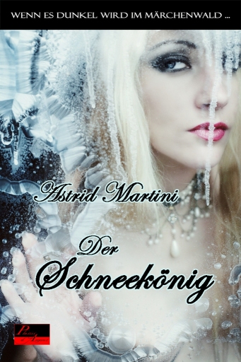 Portada del libro «Wenn es dunkel wird im Märchenwald ...: Der Schneekönig», de Astrid Martini