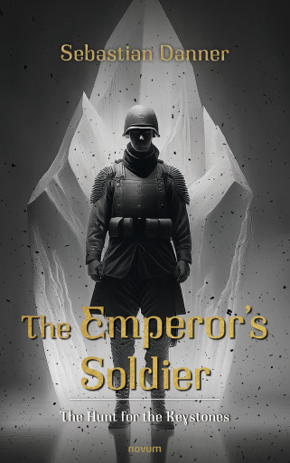Portada del libro «The Emperor´s Soldier», de Sebastian Danner